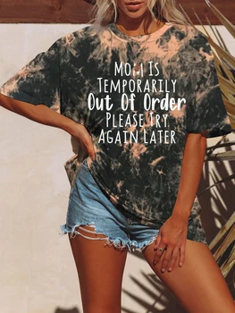 Yaz Kravat boya Kadın T Shirt Anne Geçici Olarak Bozuk Lütfen Tekrar Deneyin Daha Sonra Komik Femme Tee Gömlek Kısa Kollu Y2K Tops